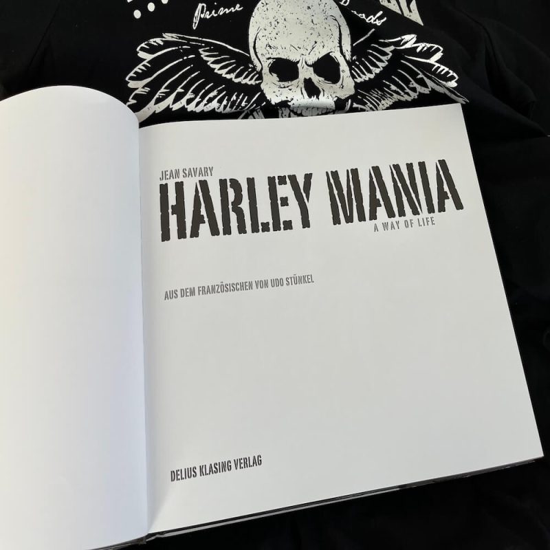 HARLEY MANIA. A WAY OF LIFE. - Image 2